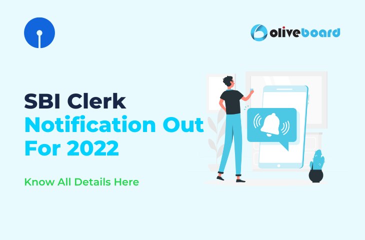 SBI Clerk Notification Out For 2022
