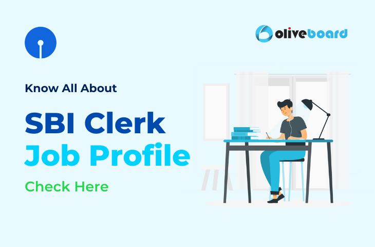 SBI Clerk Job Profile