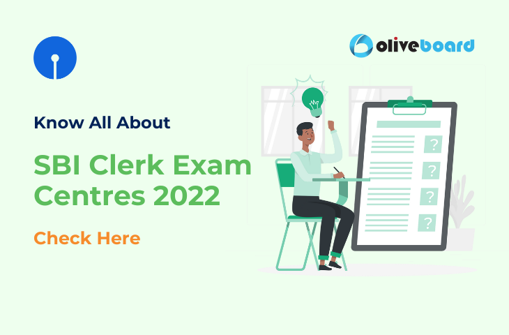 SBI Clerk Exam Centres 2022