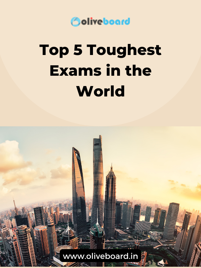 top 5 toughest exams in the world