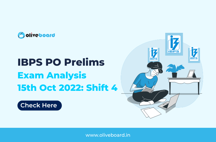 IBPS PO prelims Exam Analysis 15th October 2022 Shift 4