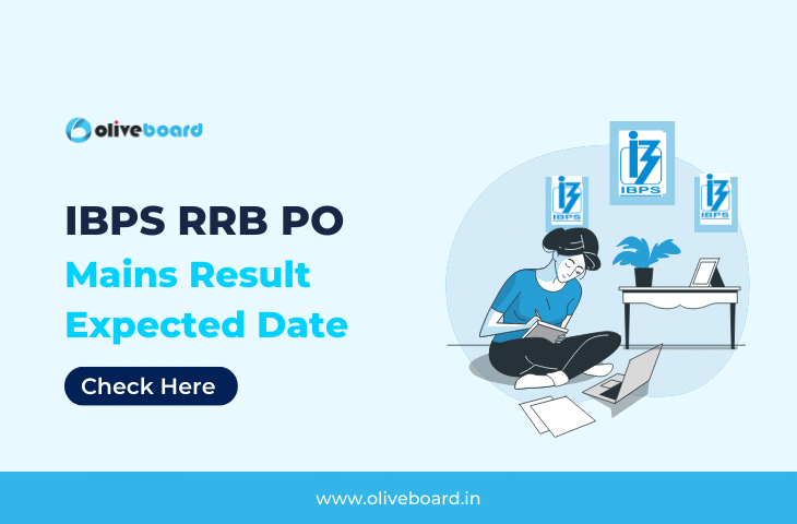 IBPS RRB PO Mains Result Expected Date