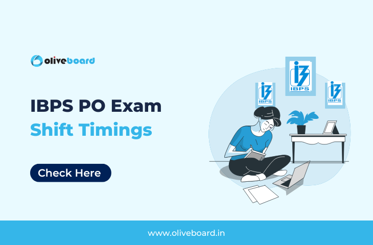 IBPS PO Exam Shift Timings