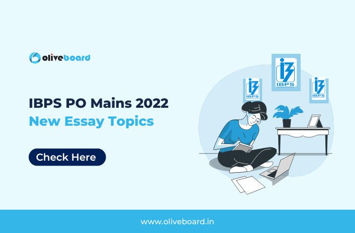 IBPS PO Mains 2022 New Essay Topics