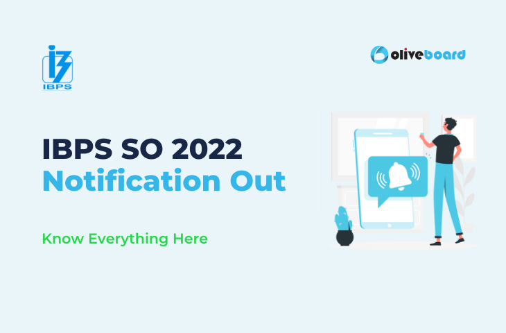 IBPS SO Notification 2022 Out