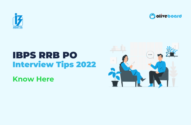 IBPS RRB PO Interview Tips 2022