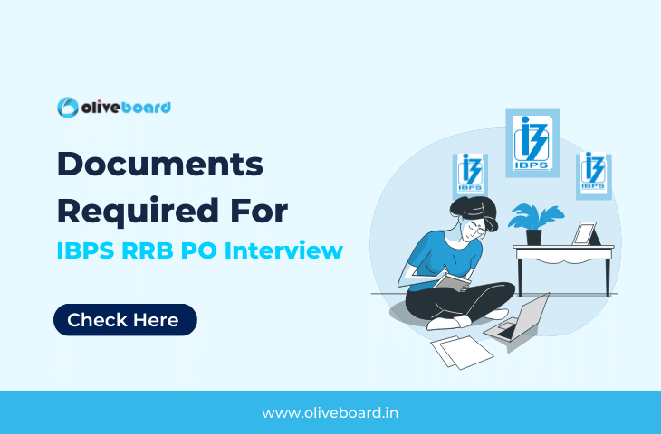 Documents Required For IBPS RRB PO Interview