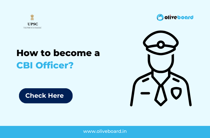 become a CBI Officer