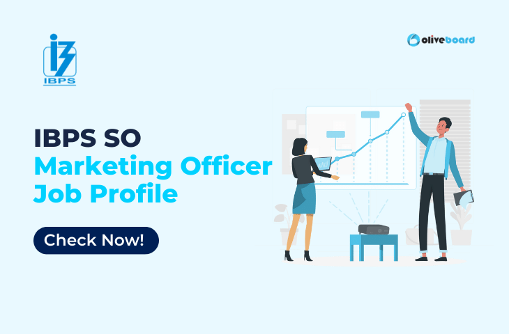 IBPS SO Marketing Officer Job Profile
