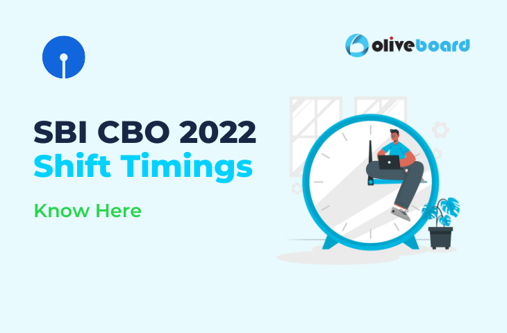 sbi cbo 2022 shift timings