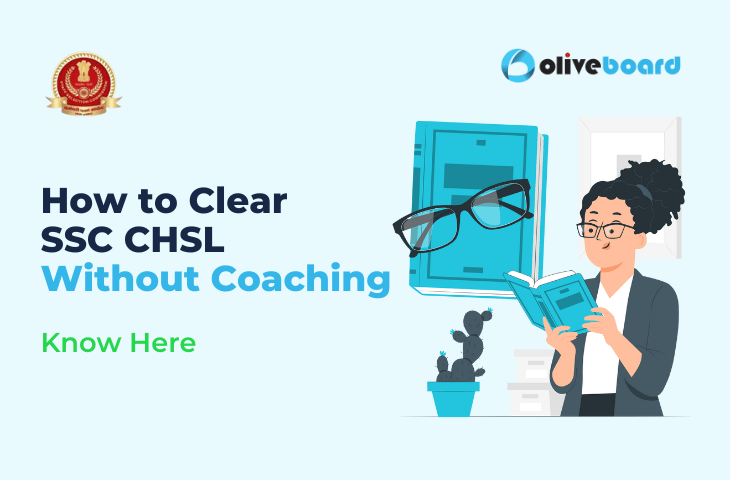 How to Clear SSC CHSL Without Coaching
