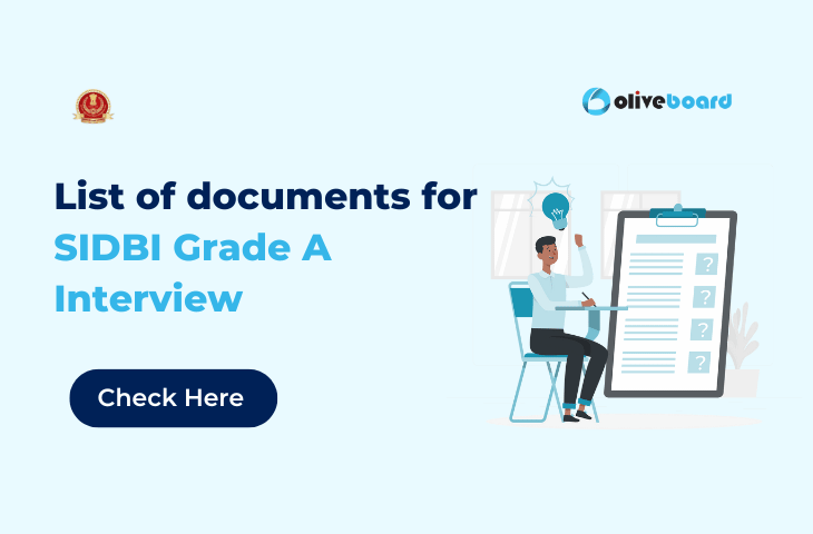 List of documents for SIDBI Grade A Interview