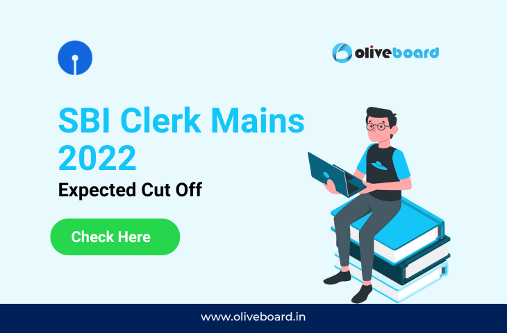 sbi clerk mains 2022 expected cut off