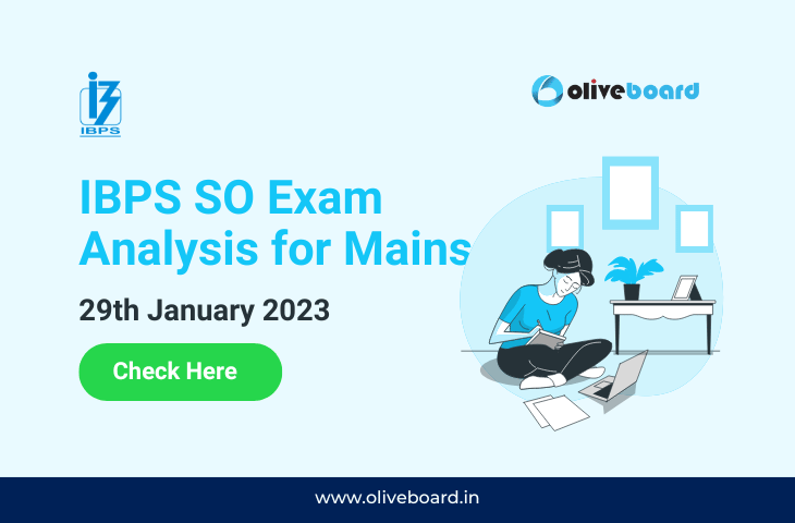 IBPS SO Exam Analysis for Mains