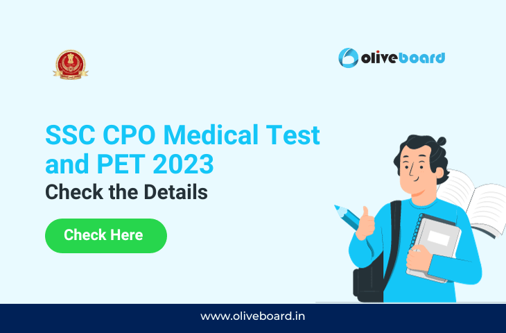 SSC CPO Medical Test and PET 2023