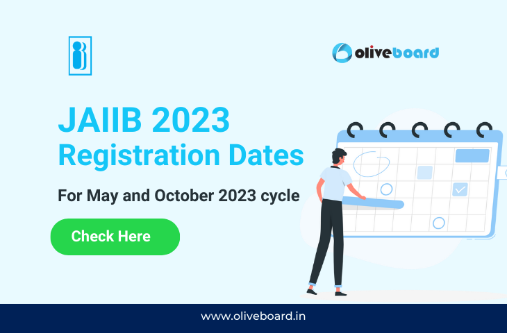 JAIIB 2023 Exam Registration Dates