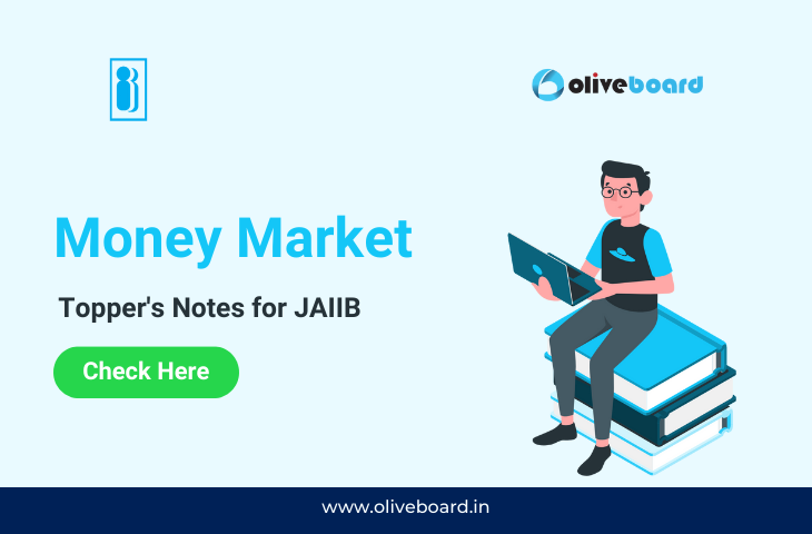 Money Market Topper's Notes for JAIIB