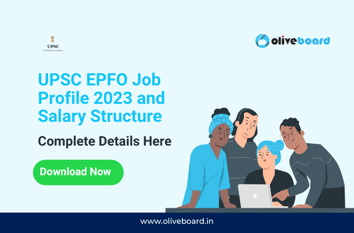 UPSC EPFO Job Profile 2023