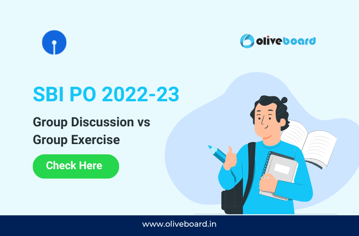 SBI PO Group Discussion vs Group Exercise