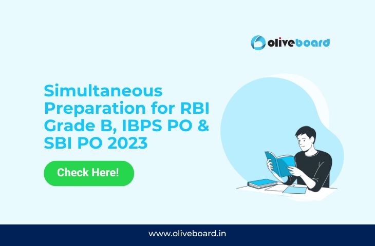 Simultaneous Preparation for RBI Grade B, IBPS PO & SBI PO