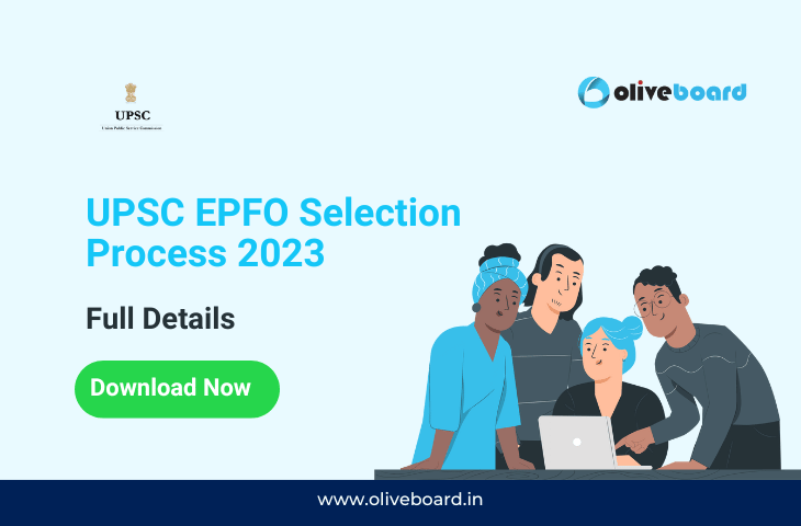 UPSC EPFO Selection Process