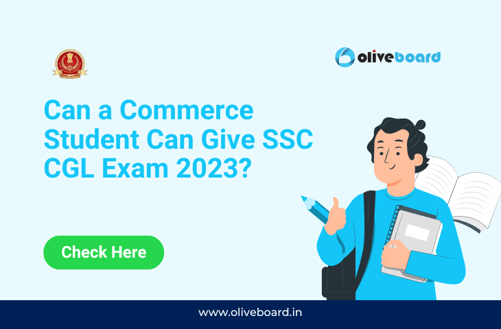 Can a Commerce Student Can Give SSC CGL Exam 2023