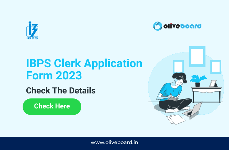 IBPS Clerk Application Form 2023