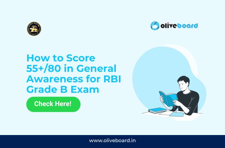 How to Score 55+80 in General Awareness for RBI Grade B Exam