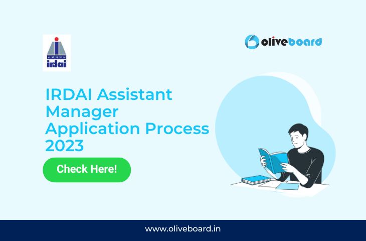 IRDAI Assistant Manager Application Process