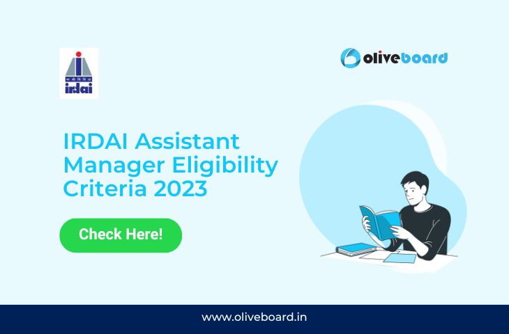 IRDAI Assistant Manager Eligibility