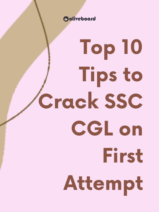 Top 10 Tips to crack ssc cgl on first attempt