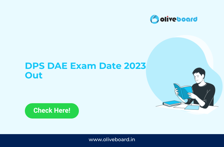 DPS DAE Exam Date 2023 Out