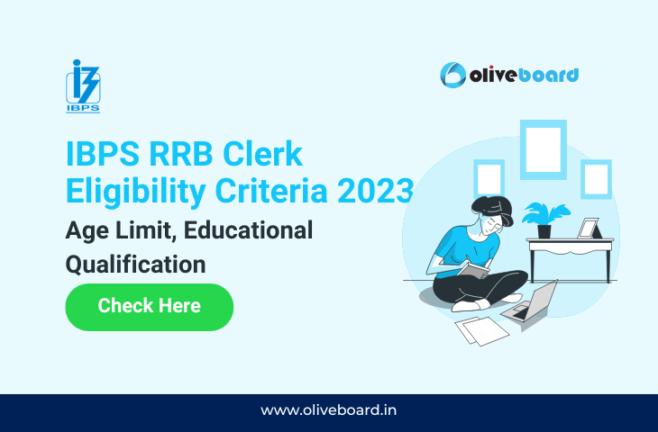 IBPS Clerk Eligibility Criteria 2023