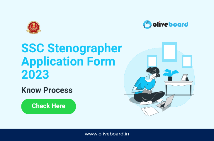 SSC Stenographer Application Form 2023