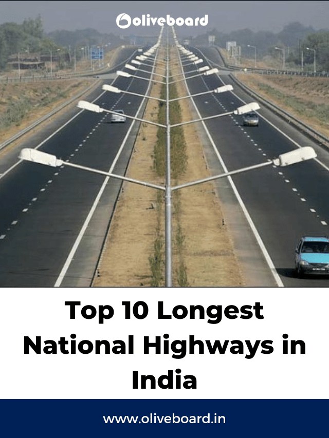 Top 10 Longest National Highways In India Oliveboard Top 10 Longest National Highways In India Oliveboard