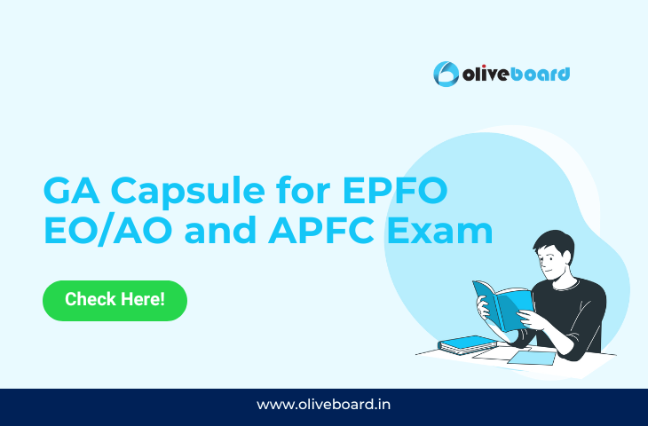 GA Capsule for EPFO EO/AO and APFC Exam