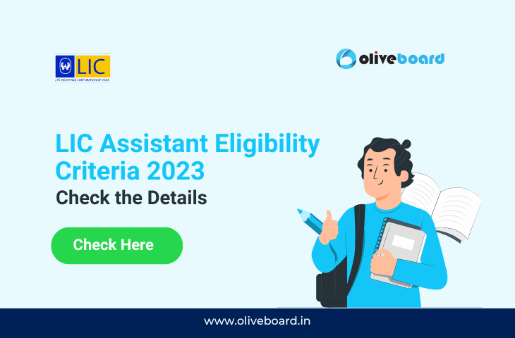LIC Assistant Eligibility Criteria 2023