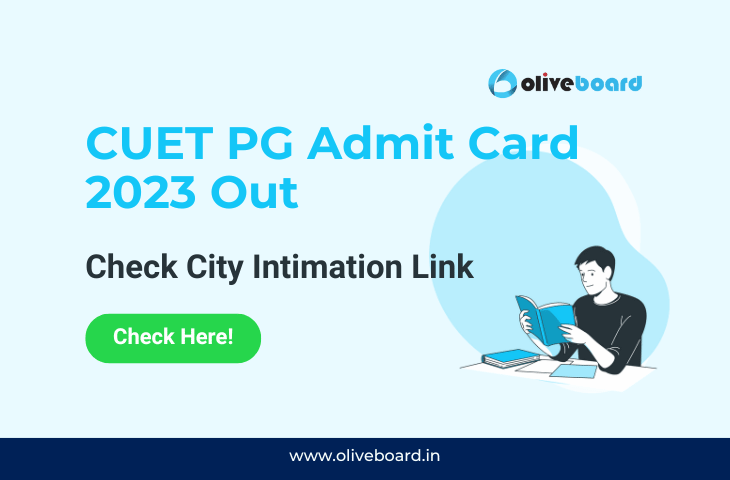 CUET PG Admit Card 2023 Out