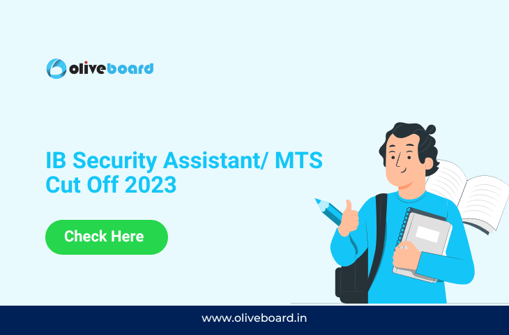 IB Security Assistant/ MTS Cut Off 2023