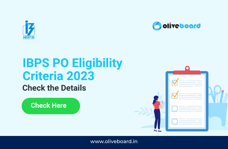 IBPS PO Eligibility Criteria 2023