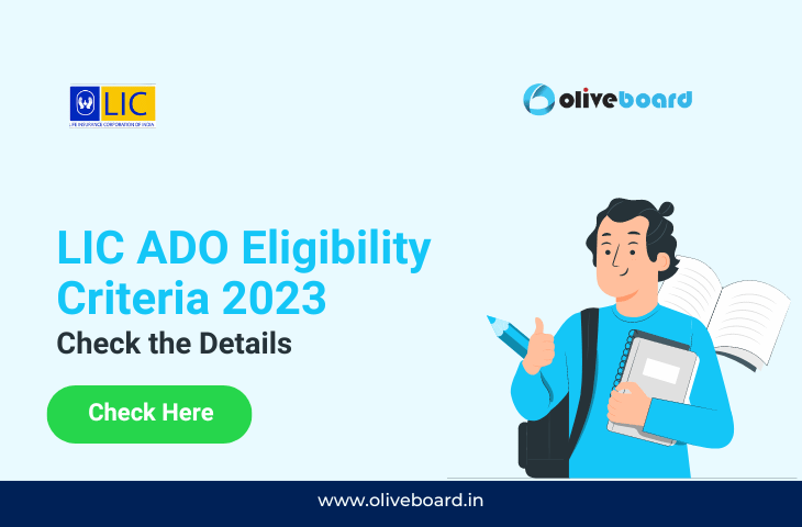 LIC ADO Eligibility Criteria 2023