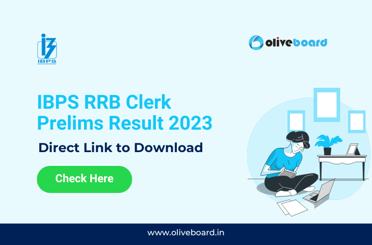 IBPS RRB Clerk Prelims Result 2023 Out, Direct Link to Download