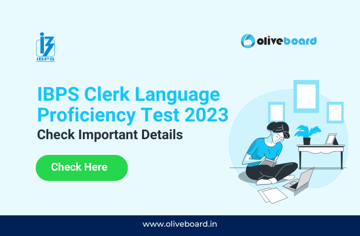 IBPS Clerk Language Proficiency Test 2023