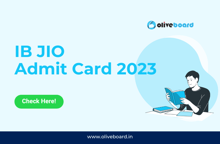 IB JIO Admit Card 2023