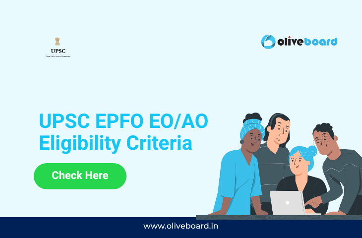 UPSC EPFO EO/AO Eligibility Criteria 2023