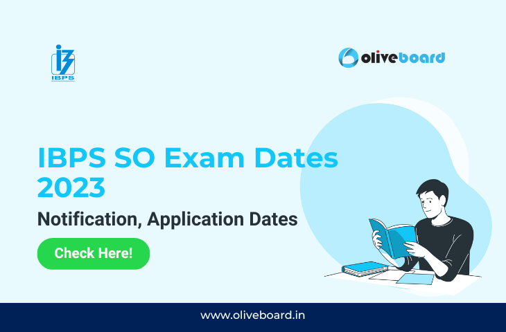 IBPS SO Exam Dates 2023