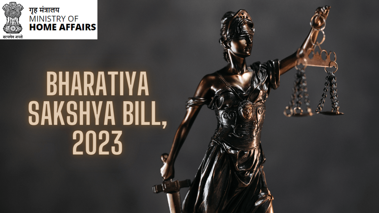 Bharatiya Sakshya Bill, 2023