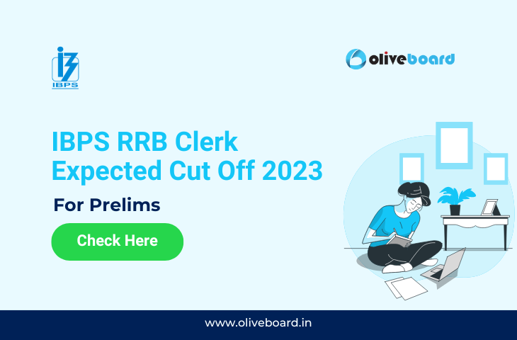 IBPS RRB Clerk Prelims Expected Cut Off 2023