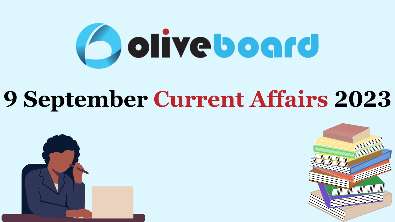 9 September Current Affairs 2023 in English