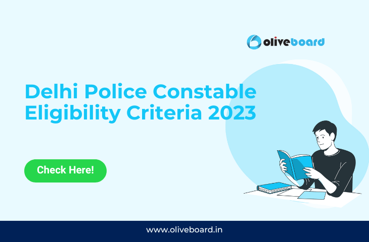 Delhi Police Constable Eligibility Criteria 2023